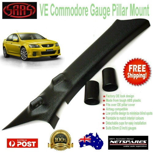 Gauge Pillar Pod Mount Holden VE Commodore Ser I & II SAAS Dual Twin Holder 52mm